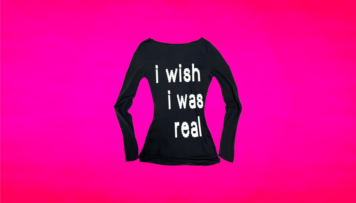I WISH I WAS REAL CROP TOP
